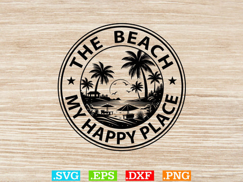 The Beach My Happy Place Shirt, Beaches Love Me Svg, Family Vacation Svg SVG Creativeart88 
