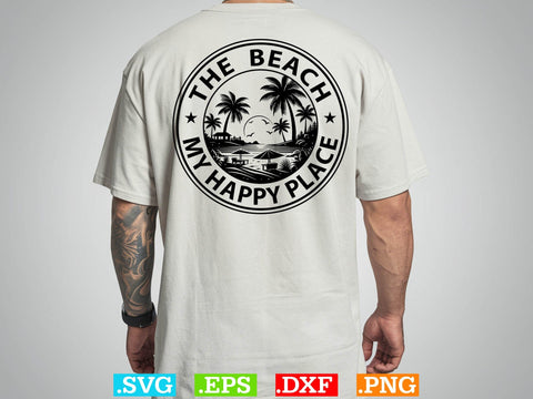 The Beach My Happy Place Shirt, Beaches Love Me Svg, Family Vacation Svg SVG Creativeart88 