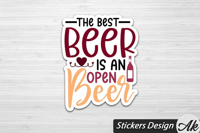 The Best Beer Is An Open Beer Stickers Design SVG akazaddesign 
