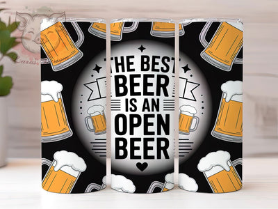 The Best Beer Is Open 20oz Tumbler, Beer Lover Gift, Sublimation Wrap, Funny Dad Mug, 20oz Tumbler Design, The Best Beer Is An Open Beer, Father's Day PNG Sublimation Lara' s Designs 