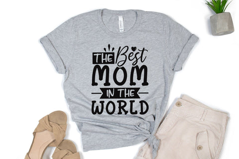 The Best Mom in the World, Mother's Day SVG SVG CraftLabSVG 