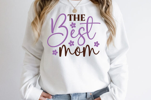 The Best Mom SVG Design SVG Designangry 