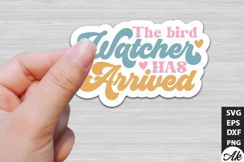 The bird watcher has arrived Retro Stickers SVG akazaddesign 