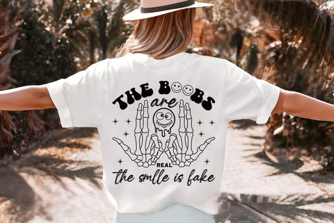 The Boobs Are Real The Smlle Is Fake SVG Angelina750 