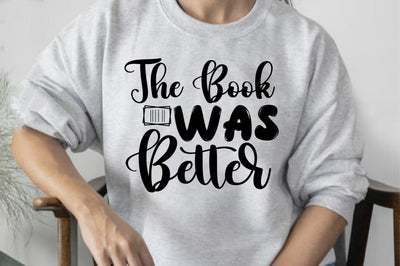 The Book Was Better svg file SVG orpitasn 