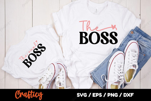 The boss & The real boss SVG Design SVG Designangry 