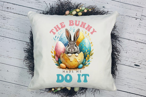 The Bunny Made Me Do It - Easter Sublimation Sublimation CraftLabSVG 