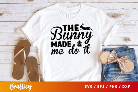The bunny made me do it SVG Design SVG Designangry 