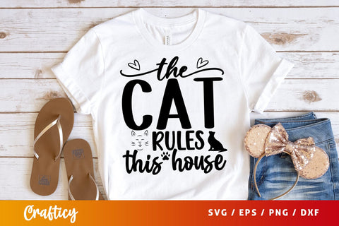 The cat rules this house SVG Design SVG Designangry 