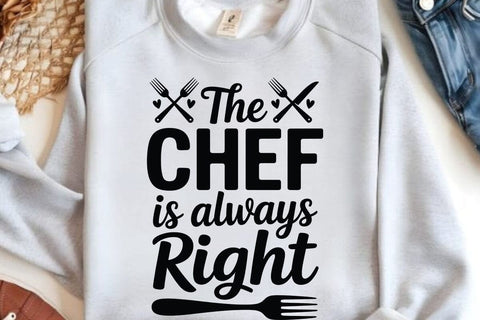 The Chef Is Always Right SVG Angelina750 