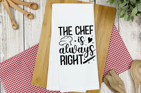 The chef is always right Svg Design SVG Regulrcrative 