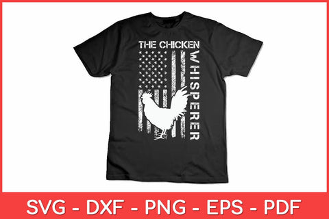 The Chicken Whisperer Farmer Chicken USA Flag Svg Design SVG artprintfile 