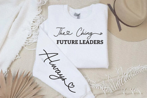 The Ching Future Leaders Always Sleeve SVG SVG Creativeart88 