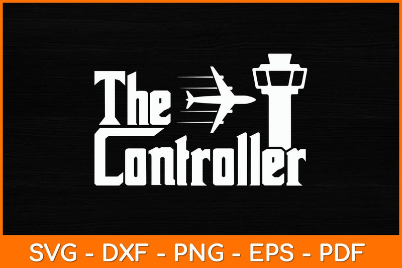 The Controller - Air Traffic Control Svg Design SVG artprintfile 