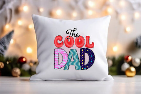 The Cool Dad PNG Design Sublimation Designangry 