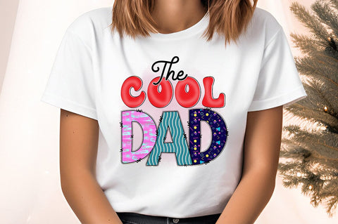 The Cool Dad PNG Design Sublimation Designangry 