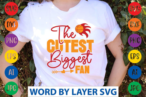 The Cutest Biggest Fan svg design SVG Rafiqul20606 