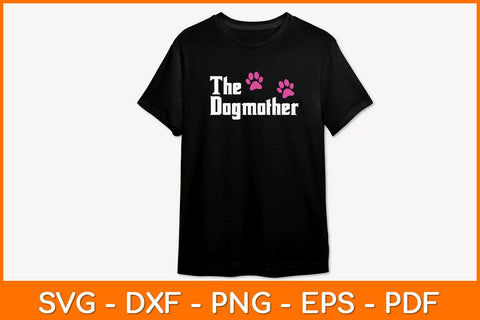 The Dogmother Svg Design SVG artprintfile 