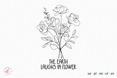 The Earth Laughs in Flower SVG SVG CraftLabSVG 