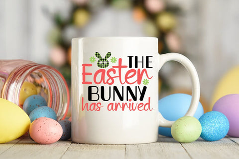 The easter bunny has arrived SVG DESIGN SVG Designangry 
