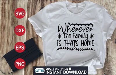 the Family is That's Home svg SVG designer krishna 