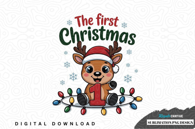 The first christmas sublimation png design Sublimation Regulrcrative 