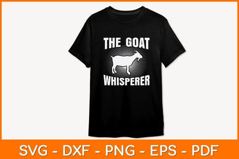 The Goat Whisperer Svg Design SVG artprintfile 