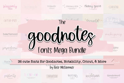 The Goodnotes Fonts Mega Bundle Font Beck McCormick 