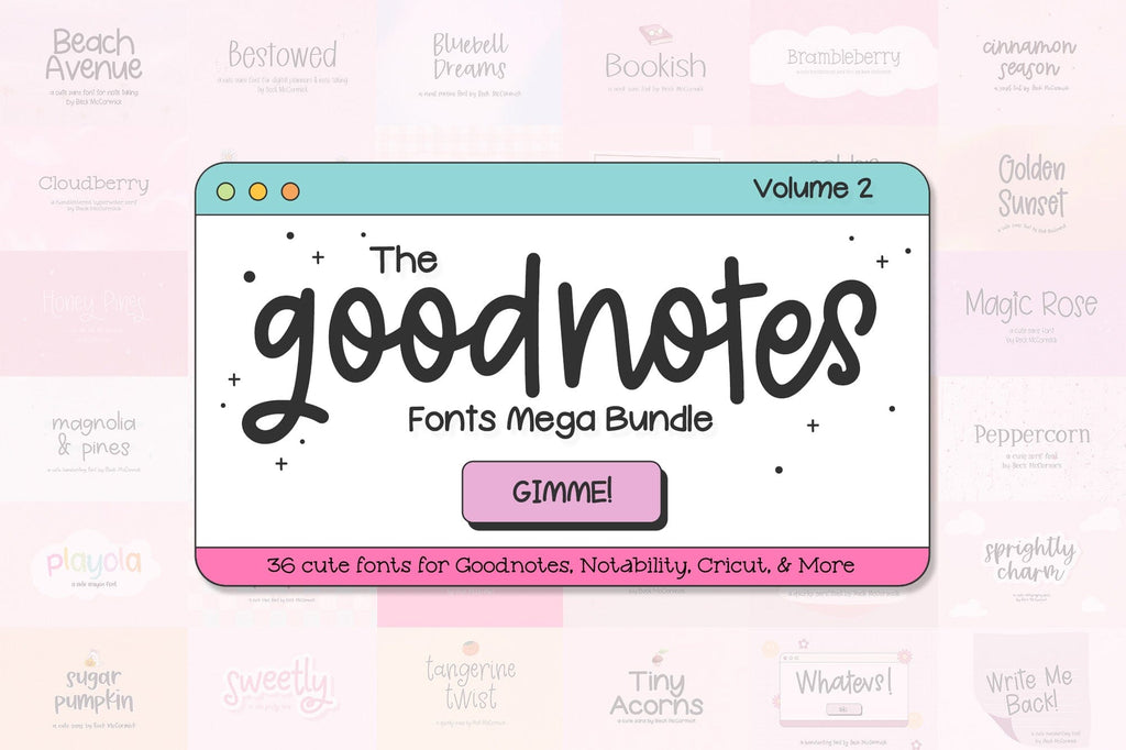 The Goodnotes Fonts Mega Bundle, Volume 2 - So Fontsy