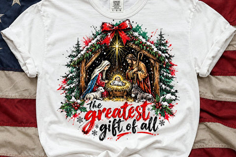 The Greatest Gift Nativity Christmas PNG SVG DesignDestine 