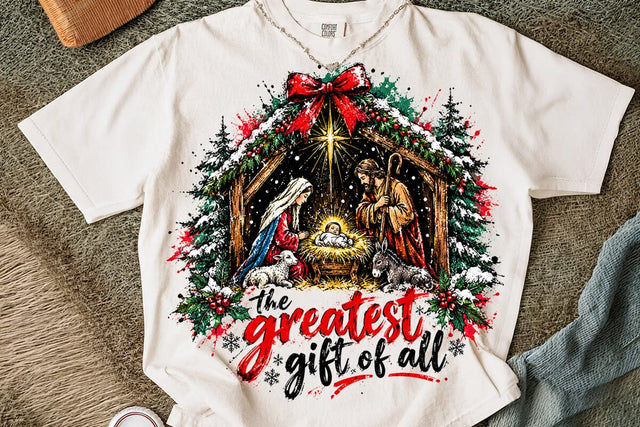The Greatest Gift Nativity Christmas PNG SVG DesignDestine 