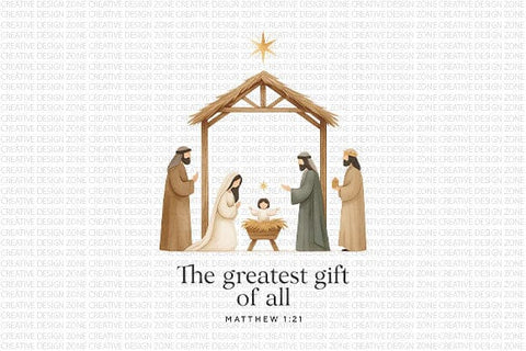 The Greatest Gift of All PNG Christian Nativity Christmas Design SVG BillahCrafts 