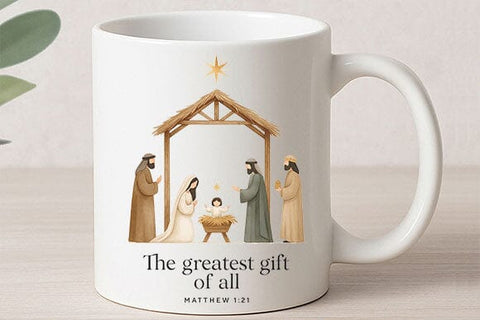The Greatest Gift of All PNG Christian Nativity Christmas Design SVG BillahCrafts 