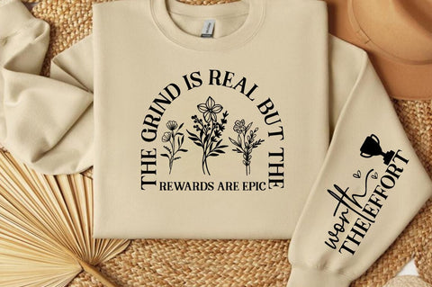 The grind is real but the rewards are epic Sleeve SVG Design SVG Designangry 