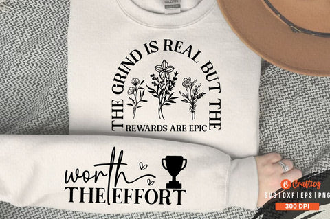 The grind is real but the rewards are epic Sleeve SVG Design SVG Designangry 