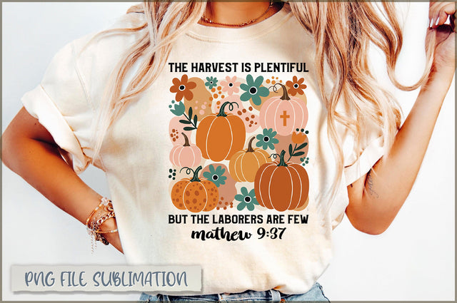 The Harvest Is plentiful but the laborers are few Sublimation Sublimation Shetara Begum 