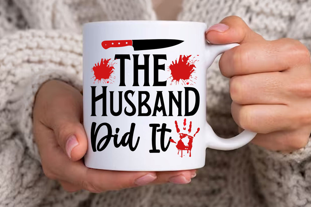 The husband did it svg design - So Fontsy