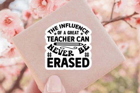 the influence of a great teacher can never be erased SVG Angelina750 