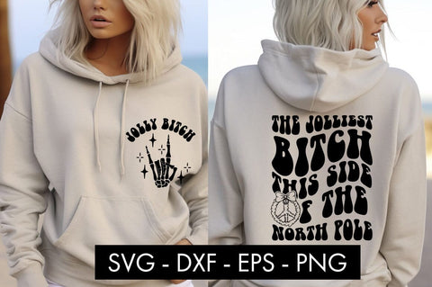 The Jolliest Bitch This Side Of The North Pole Funny SVG SVG Freeling Design House 