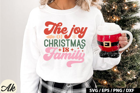 The joy of christmas is family Retro SVG SVG akazaddesign 