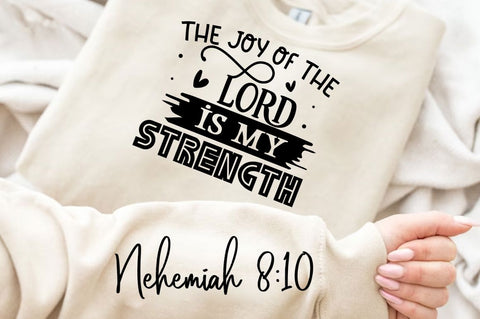 The Joy Of The Lord Is Sleeve SVG Design SVG Regulrcrative 