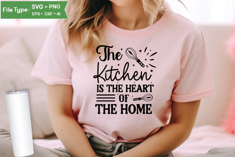 The Kitchen Is The Heart Of The Home SVG Cut File, Farmhouse Kitchen SVG Design, SVGs,Quotes and Sayings,Food & Drink,On Sale, Print & Cut SVG DesignPlante 503 