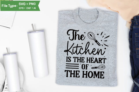 The Kitchen Is The Heart Of The Home SVG Cut File, Farmhouse Kitchen SVG Design, SVGs,Quotes and Sayings,Food & Drink,On Sale, Print & Cut SVG DesignPlante 503 