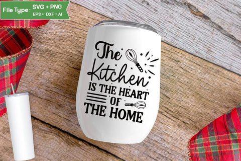 The Kitchen Is The Heart Of The Home SVG Cut File, Farmhouse Kitchen SVG Design, SVGs,Quotes and Sayings,Food & Drink,On Sale, Print & Cut SVG DesignPlante 503 