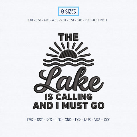 The Lake Is Calling and I Must Go Embroidery Design – Lake Life Sunset Summer Vacation Machine Embroidery File Embroidery/Applique DESIGNS PatternFeed8 