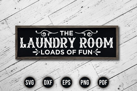 The Laundry Room Loads of Fun Saying SVG SVG CraftLabSVG 