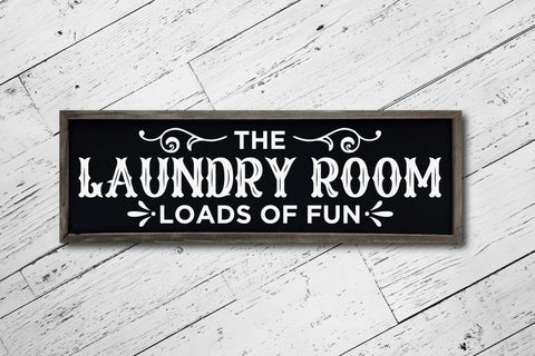 The Laundry Room Loads of Fun Saying SVG SVG CraftLabSVG 