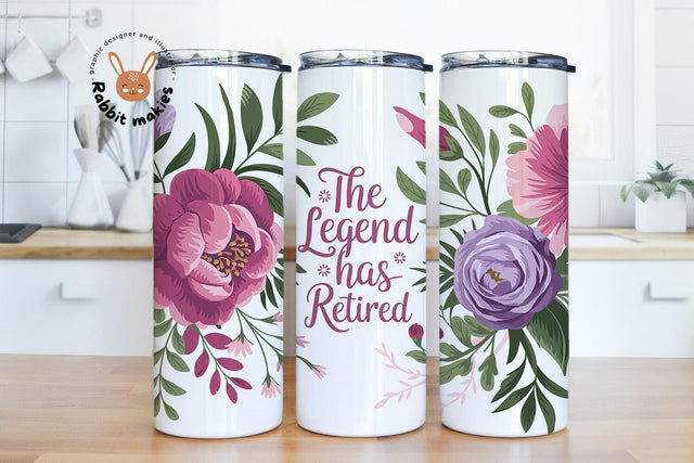 The Legend Has Retired 20oz Skinny Tumbler Sublimation Designs Sublimation Rabbitmakies 