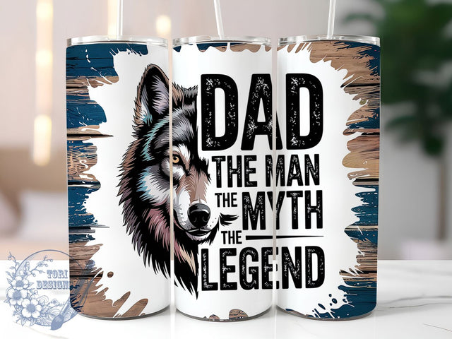 The Legend Wolf Dad Tumbler Design, Wolf Themed Tumbler, The Legend Tumbler, 20oz Father’s Day Wrap, Man Myth Legend Tumbler, Wolf Lover Tumbler, Dad Gift Tumbler Sublimation ToriDesigns 