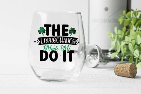 The Leprechauns Made Me Do It SVG Design SVG Designangry 